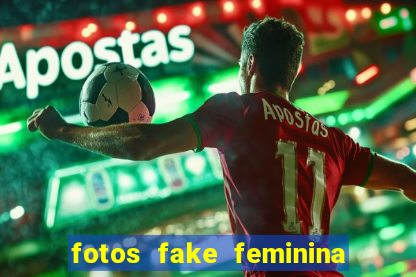 fotos fake feminina no espelho